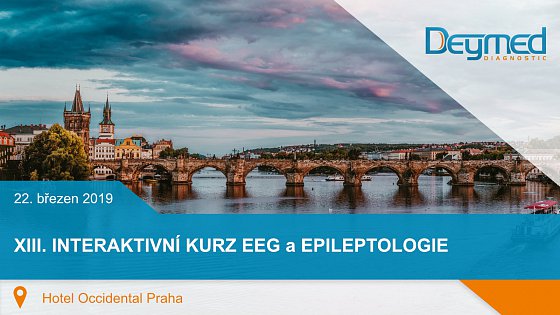 XIII. INTERAKTIVNÍ KURZ EEG a EPILEPTOLOGIE